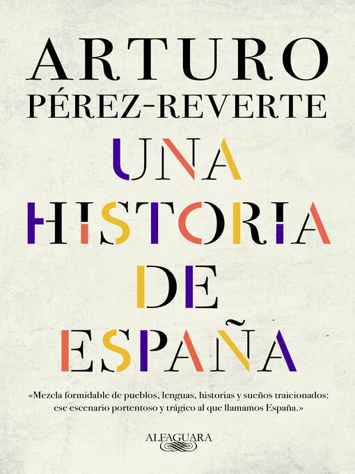 Title details for Una historia de España by Arturo Pérez-Reverte - Wait list